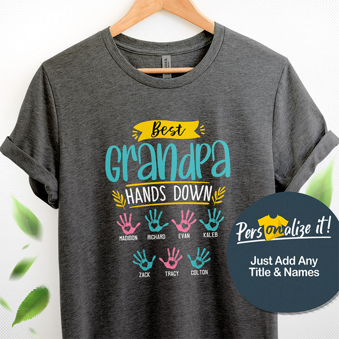 Best Grandpa Hands Down Personalized T-Shirt