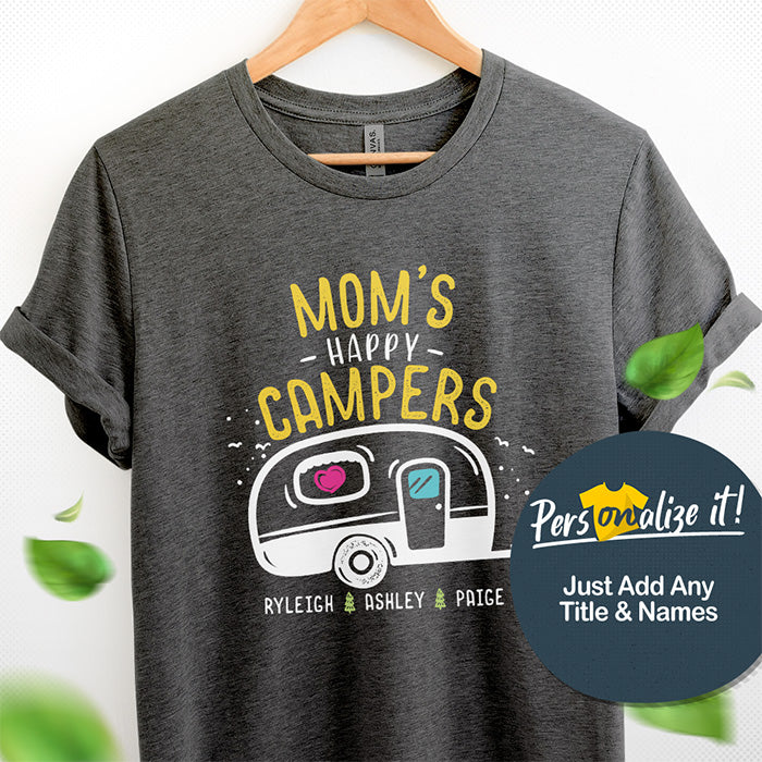 Mom's Happy Campers Personalized T-Shirt