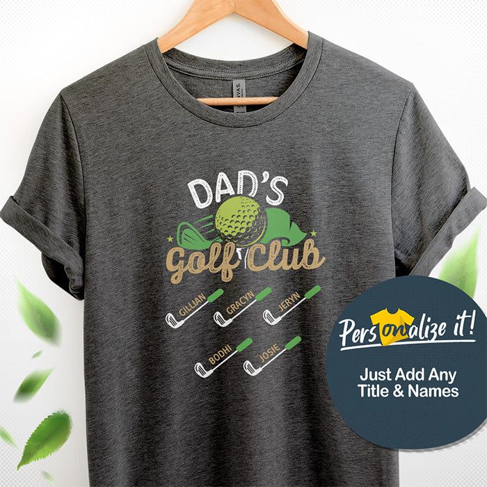 Dad Golf Club Personalized T-Shirt