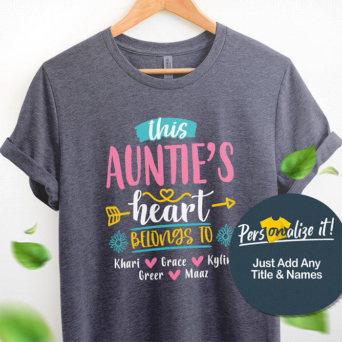 This Aunt's Heart Belongs To Personalized T-shirt