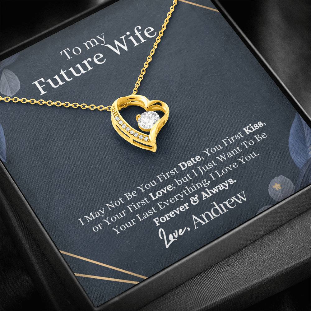 Future Wife - Be Your Last Everything Necklace Personalized Card